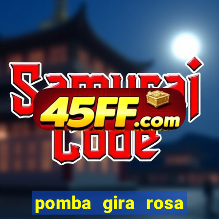 pomba gira rosa vermelha trabalha com qual exu